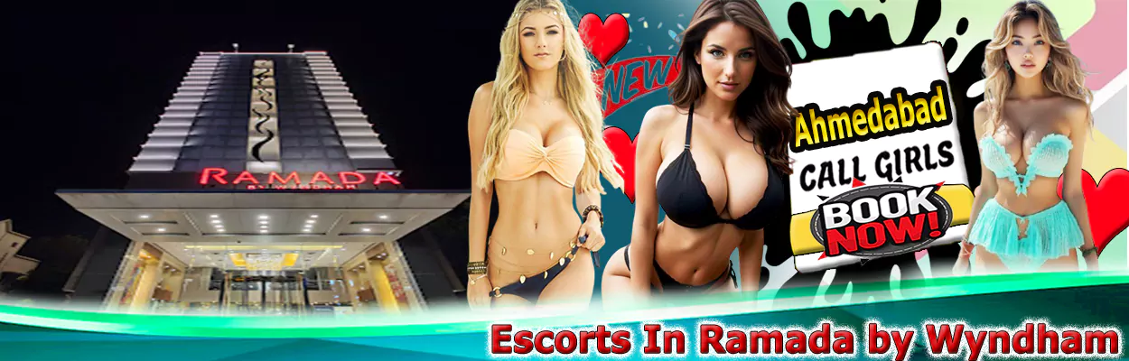 Escorts In Ramada by Wyndham