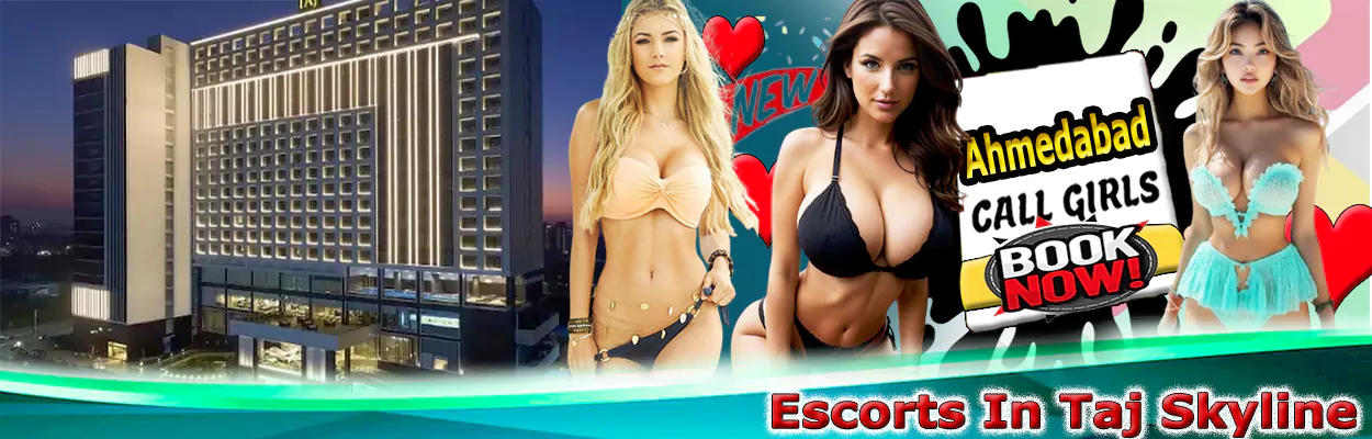 Escorts In Taj Skyline
